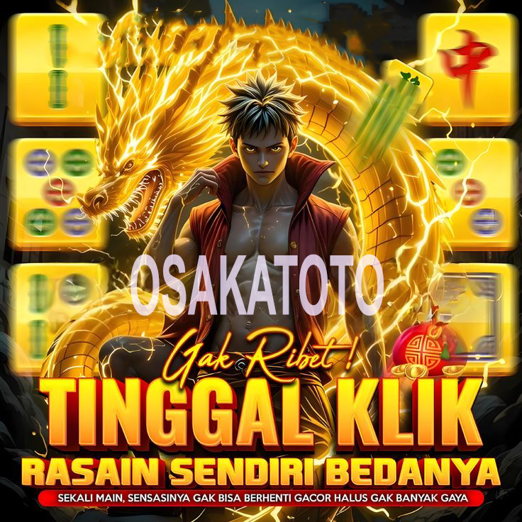 OSAKATOTO # OSAKA TOTO Versi Game Online Paling Kelas 2025!